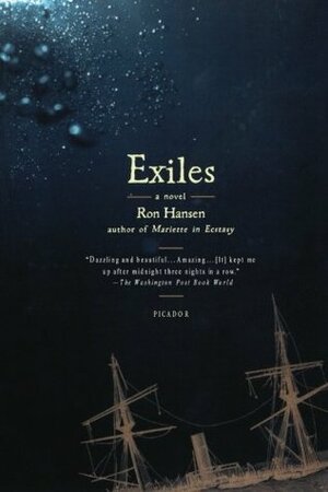 Exiles by Ron Hansen