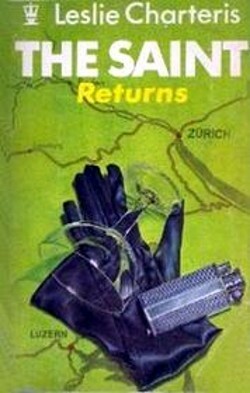 Saint Returns by Leslie Charteris