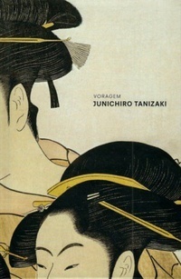 Voragem by Leiko Gotoda, Jun'ichirō Tanizaki