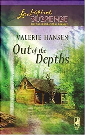 Out Of The Depths by Valerie Hansen