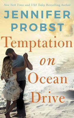 Temptation on Ocean Drive by Jennifer Probst