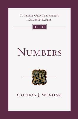 Numbers: An Introduction and Commentary by Gordon J. Wenham