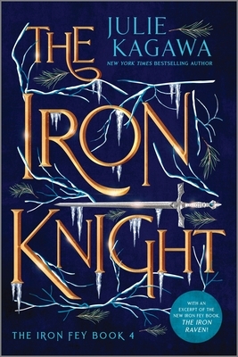 The Iron Knight by Julie Kagawa