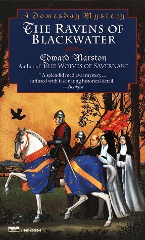 The Ravens of Blackwater by Edward Marston