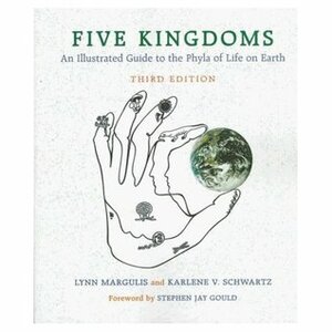 Five Kingdoms by Lynn Margulis, Stephen Jay Gould