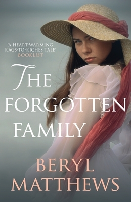 The Forgotten Family by Beryl Matthews