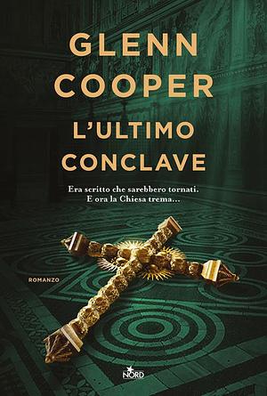 L'ultimo conclave by Glenn Cooper