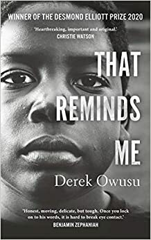 That Reminds Me by Derek Owusu