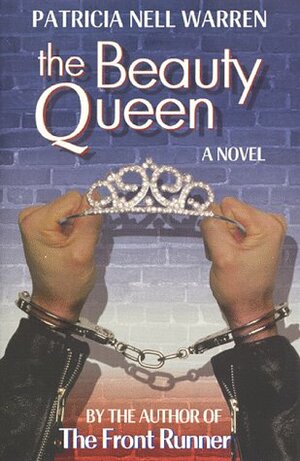 The Beauty Queen by Patricia Nell Warren