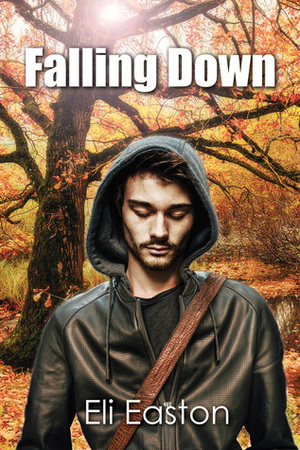 Falling Down by Eli Easton