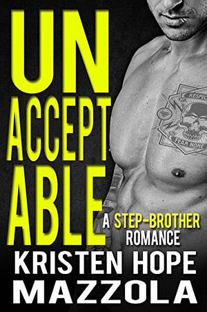 Unacceptable by Kristen Hope Mazzola