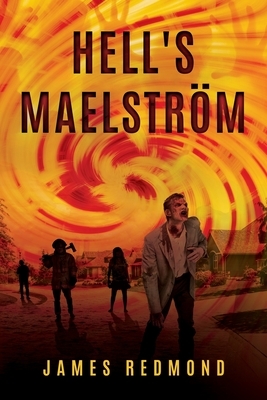 Hell's Maelström by James Redmond