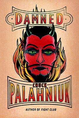 Damned by Chuck Palahniuk