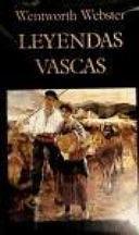 Leyendas vascas by Wentworth Webster