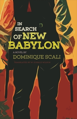 In Search of New Babylon by Dominique Scali