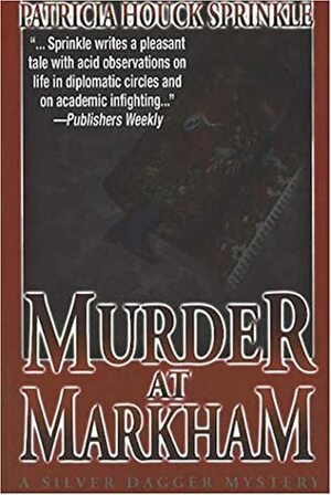 Murder at Markham by Patricia Sprinkle