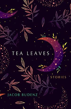 Tea Leaves by Jacob Budenz