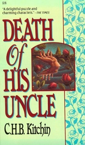 Death of His Uncle by C.H.B. Kitchin