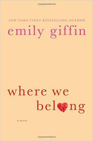 Там, където принадлежим by Емили Гифин, Emily Giffin