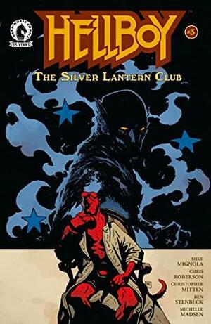 Hellboy: The Silver Lantern Club #3 by Christopher Mitten, Mike Mignola, Chris Roberson, Dave Stewart