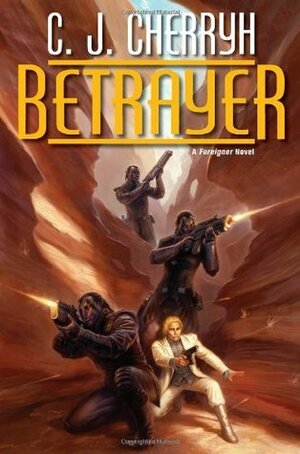 Betrayer by C.J. Cherryh