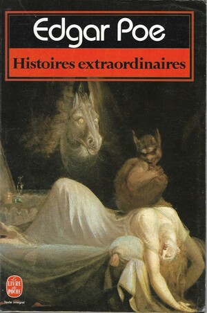 Histoires extraordinaires by Edgar Allan Poe