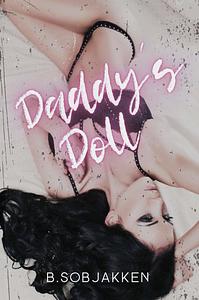 Daddy's Doll  by B. Sobjakken