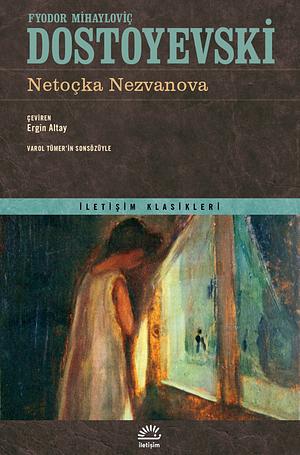 Netoçka Nezvanova by Fyodor Dostoevsky