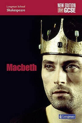 Macbeth (Longman Schools Shakespeare) by John O'Connor, Stuart Eames