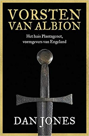 Vorsten van Albion by Dan Jones