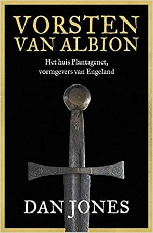 Vorsten van Albion by Dan Jones