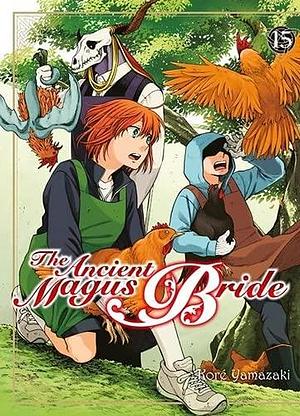 The Ancient Magus Bride Vol. 15 by Fédoua Lamodière, Kore Yamazaki