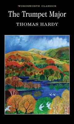The Trumpet-Major by Thomas Hardy