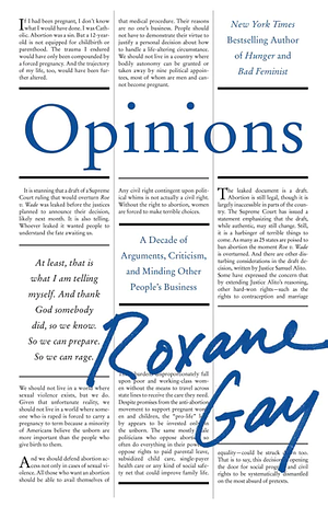 Opinions by Roxane Gay