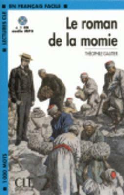 Le Roman de La Momie Book + MP3 CD (Level 2) by Gautier