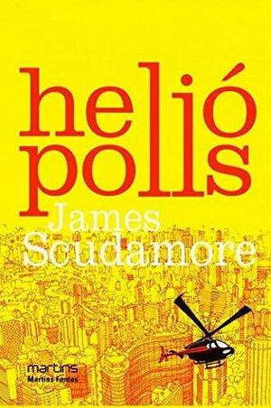 Heliópolis by James Scudamore