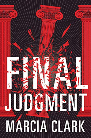 Final Judgment by Marcia Clark