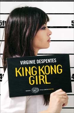 King Kong Girl by Virginie Despentes