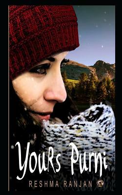 Yours Purni by Reshma Ranjan