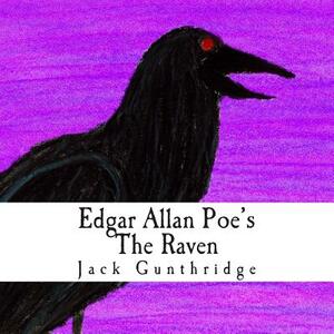 Edgar Allan Poe's The Raven by Edgar Allan Poe