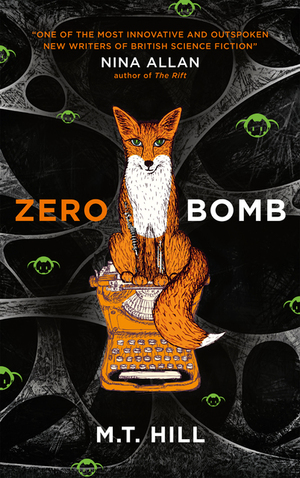 Zero Bomb by M.T. Hill, Matt Hill