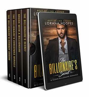 Sweet Billionaires Collection: Four Christian Romance to touch your heart by Lorana Hoopes