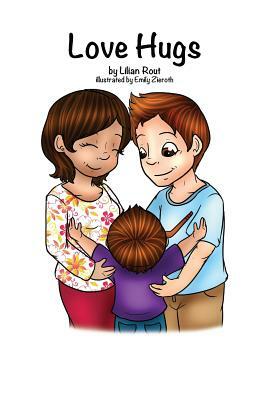 Love Hugs by Lilian N. Rout