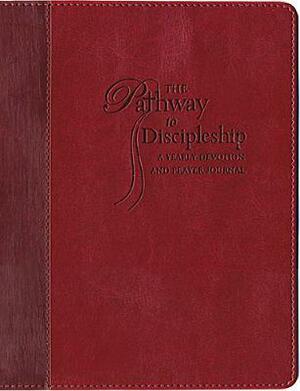 The Pathway to Discipleship: A Yearly Devotion and Prayer Journal by Johnny Hunt