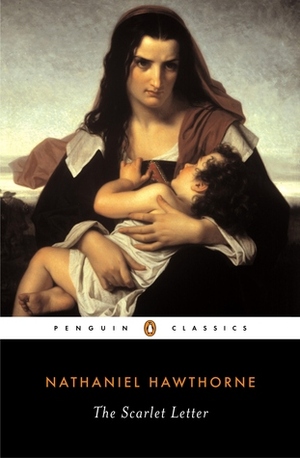 The Scarlet Letter by Nathaniel Hawthorne