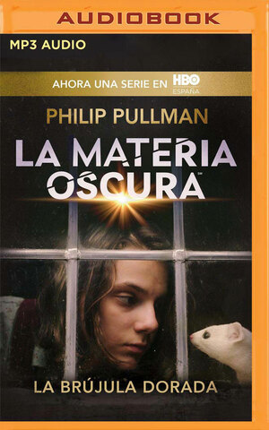 La brújula dorada by Edgar Puente, Philip Pullman, Roser Berdagué