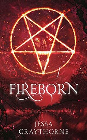 Fireborn by Jessa Graythorne