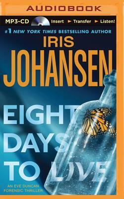 Eight Days to Live by Iris Johansen
