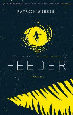 Feeder by Patrick Weekes