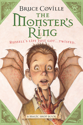 The Monster's Ring, Volume 1: A Magic Shop Book by Bruce Coville